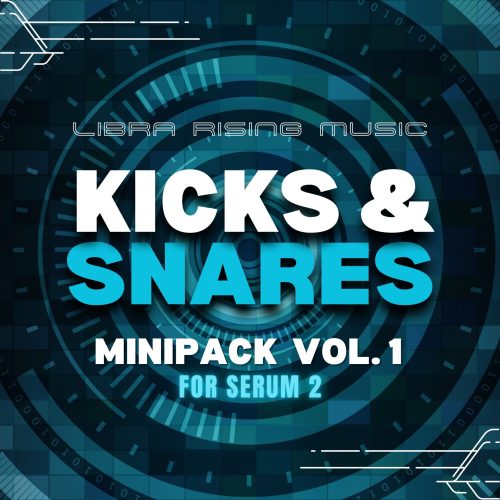 Kicks & Snares Minipack (For Serum 2)